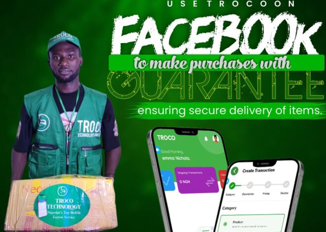 Boost Your Sales on Facebook Marketplace with TROCO: Nigeria’s Trusted Escrow Service